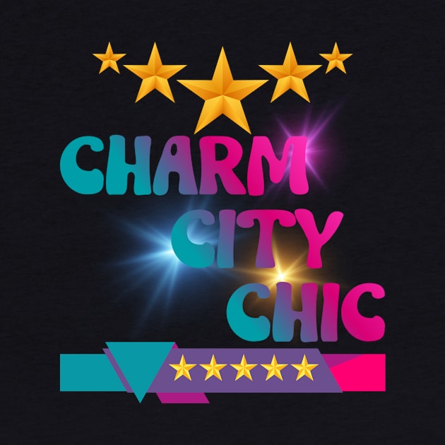 5 STAR CHARM CITY CHIC DESIGN by The C.O.B. Store